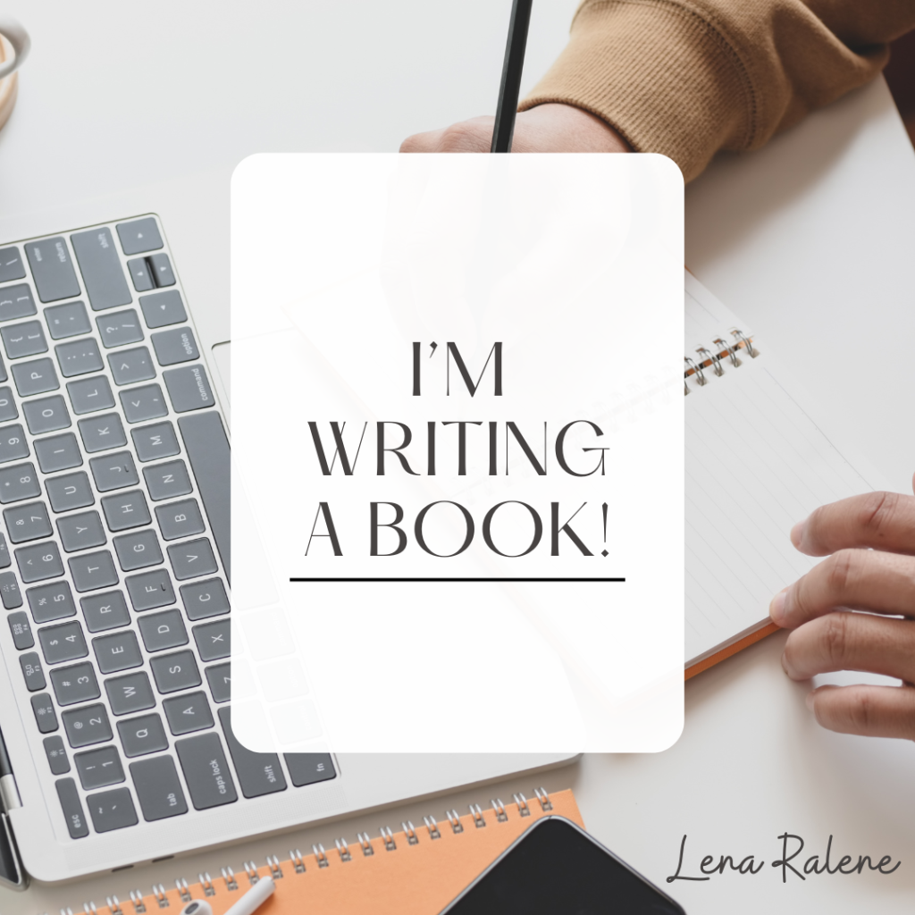 I’m writing a book!